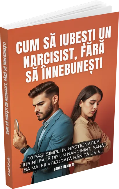 Cum să iubești un narcisist - 10 pași simpli în gestionarea iubirii față de un narcisist