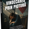 Vindecarea prin pictură - Cum să eliberezi durerea fără să te explici nimănui